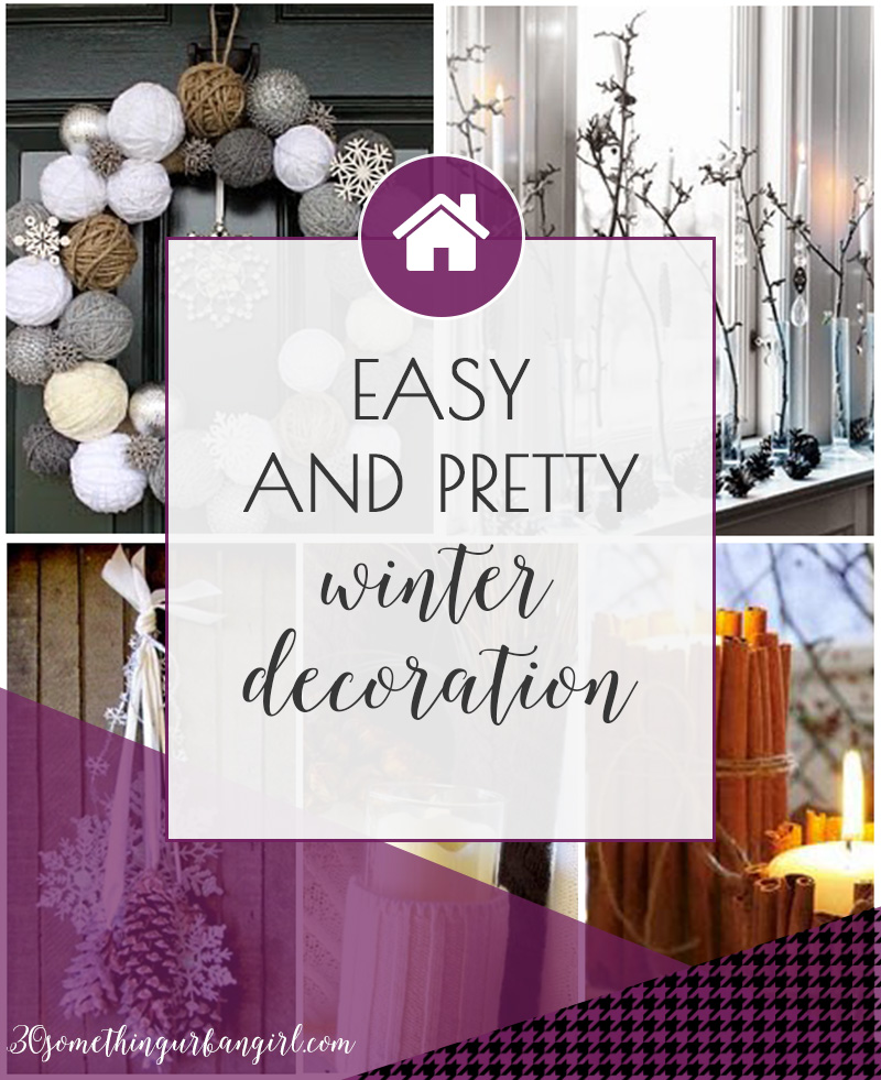 Easy and pretty winter home decoration ideas