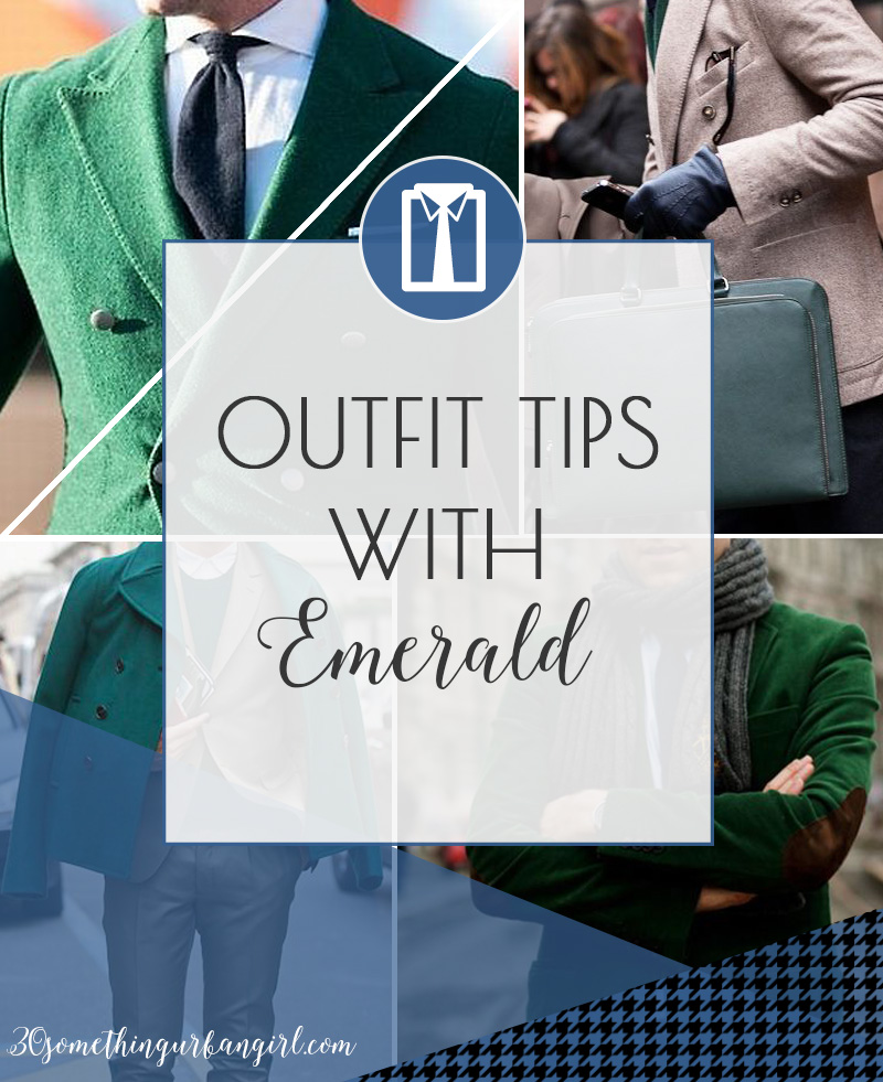 Outfit tips with the color emerald for men