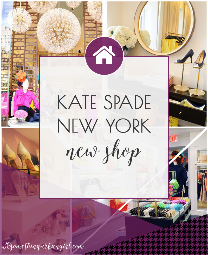 The review of the new shop of Kate Spade New York