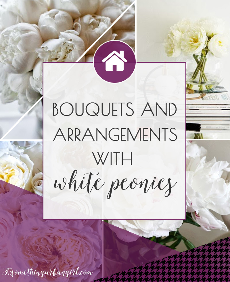 Bouquets and arrangements with white peonies for home decor and events