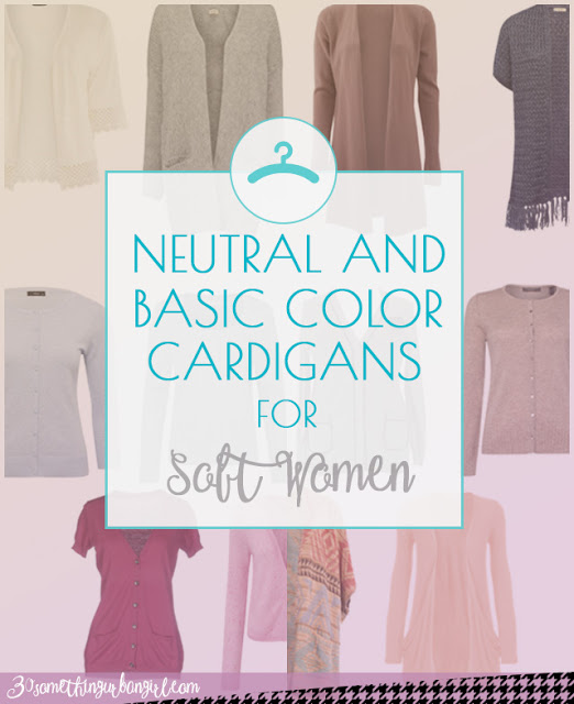 Neutral and basic color cardigans for Soft Summer and Soft Autumn women