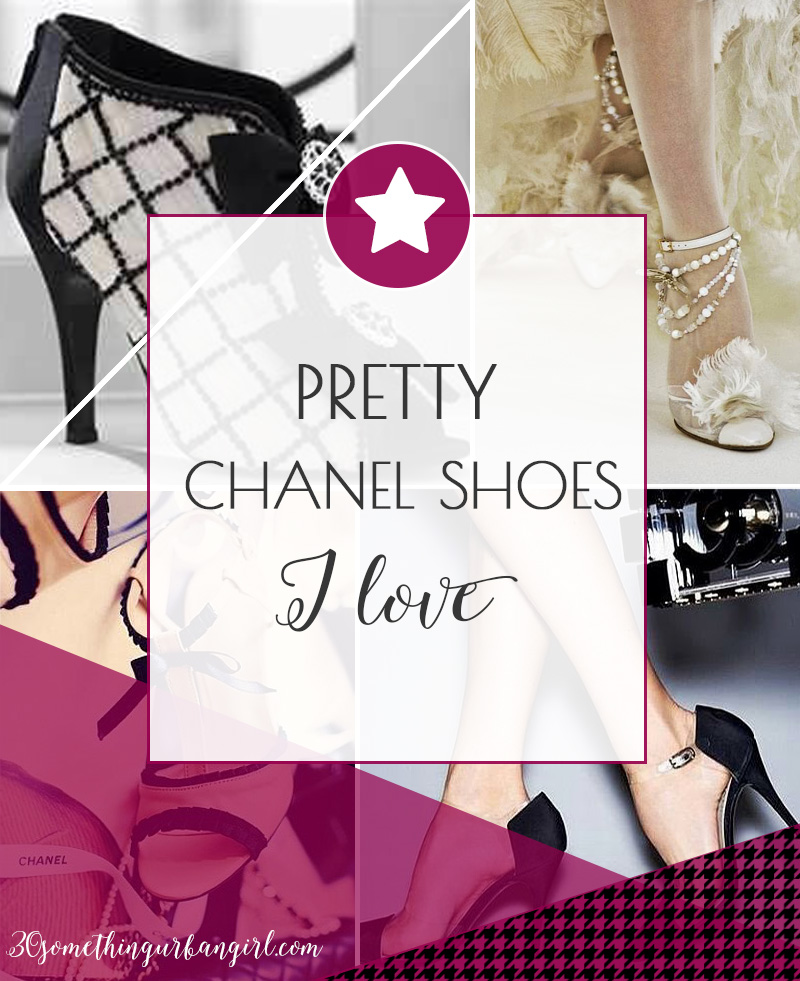 Chanel shoes I love - 30 something Urban Girl