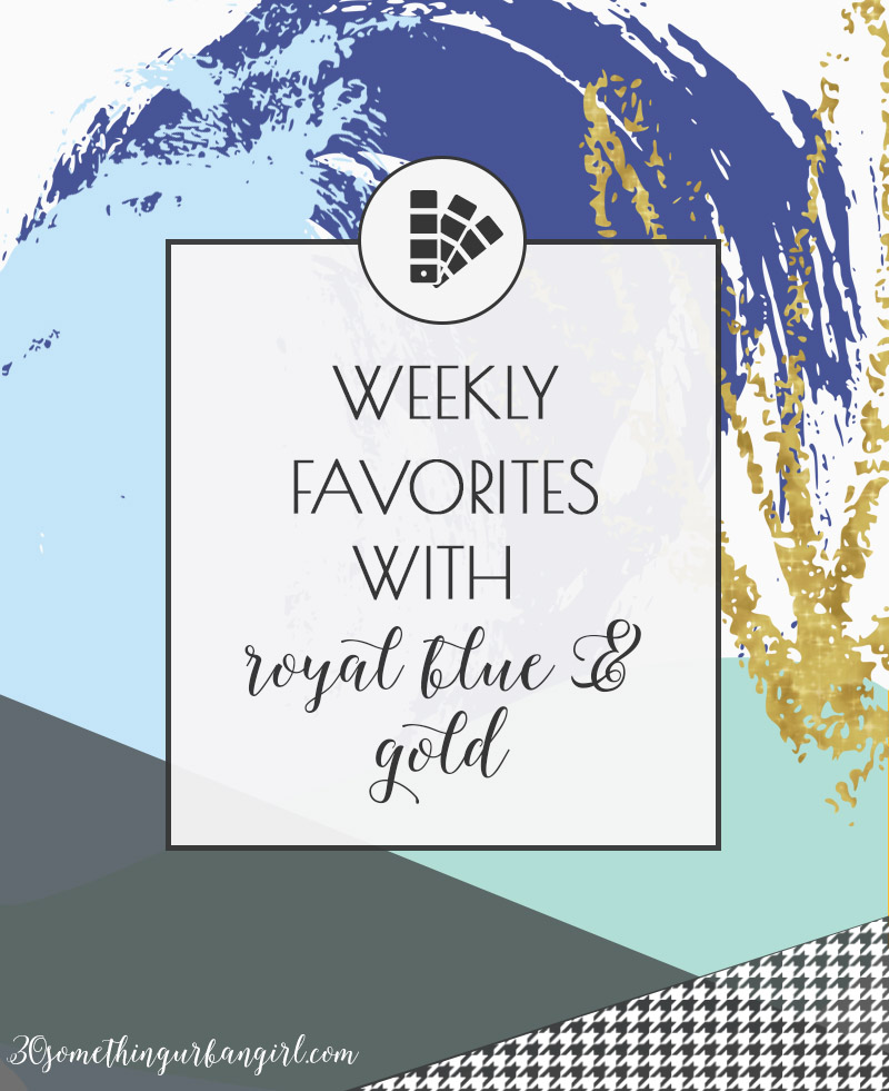 Street style and home decor tips with royal blue and gold