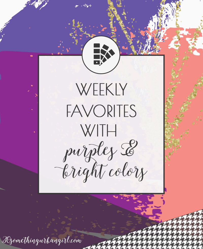 Street style and home decor tips with purples and bright colors