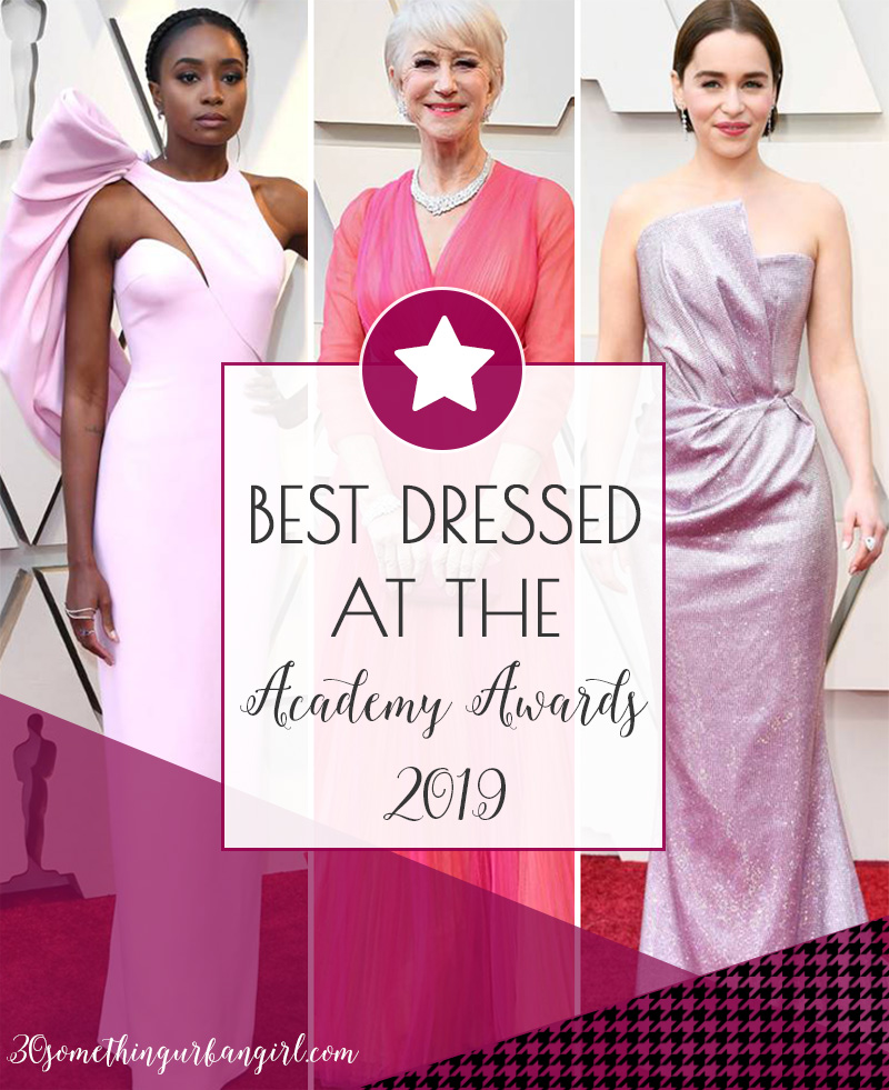 Best dressed ladies at the Academy Awards 2019 on 30somethingurbangirl.com
