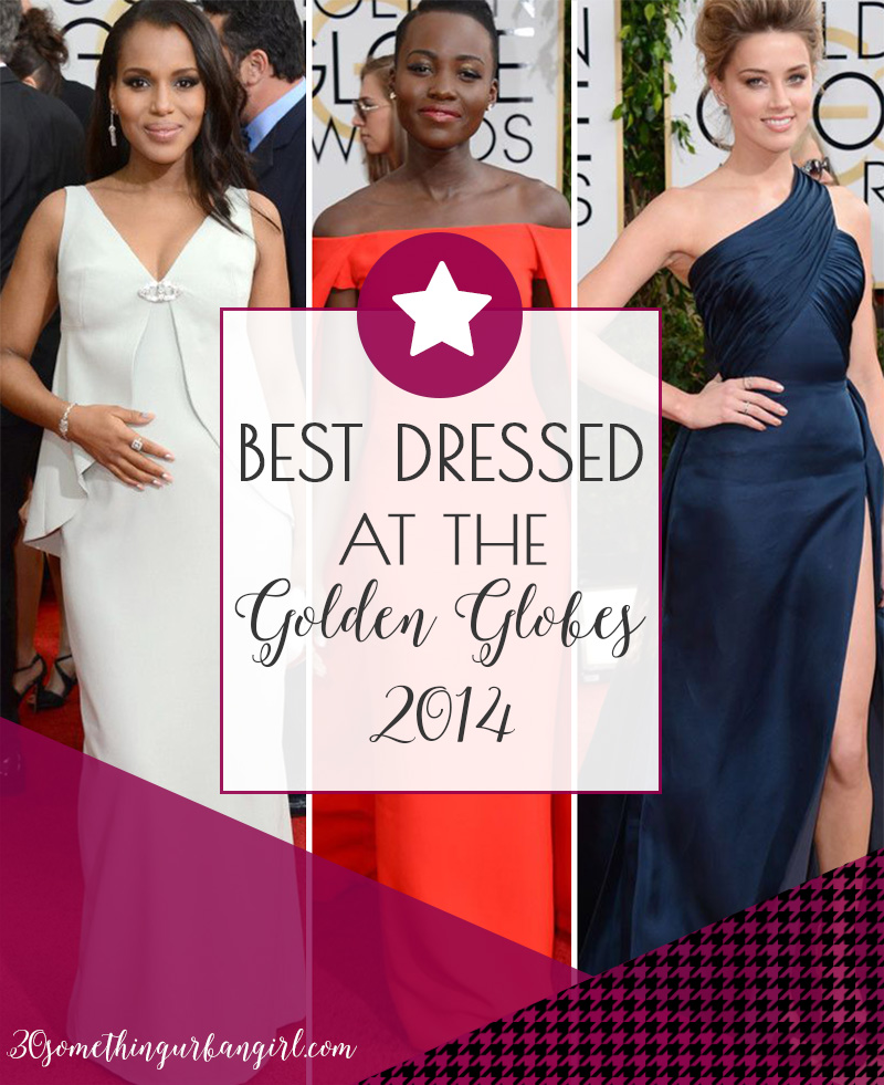 Best dressed at the Golden Globes 2014, list by 30somethingurbangirl.com