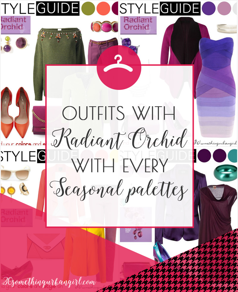 Outfit ideas with Pantone Radiant Orchid for every seasonal color women by 30somethingurbangirl.com